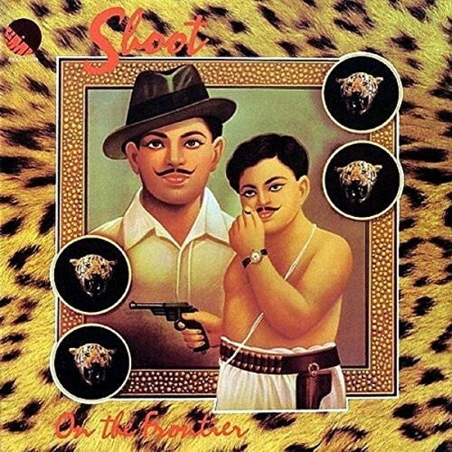 Shoot - On The Frontier [LP] Vinyl Record