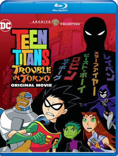 Teen Titans: Trouble In Tokyo - Teen Titans: Trouble In Tokyo - Blu-ray