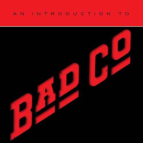 An Introduction To Bad Company [CD]