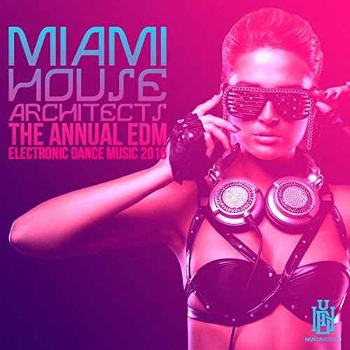 The Annual EDM - Electronic Dance Music 2016 [CD]