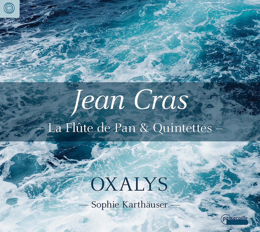 Oxalys - Flute de Pan & Quintettes Music CD
