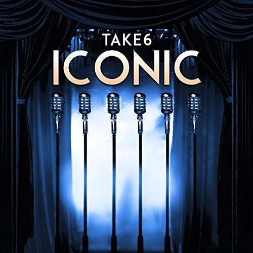 Take 6 - Iconic [CD]