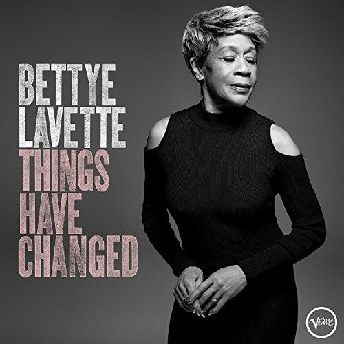 Bettye Lavette - Things Have Changed [LP] Vinyl Record