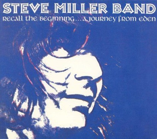 Steve Miller - Recall The Beginning [Reissue] Vinyl Record