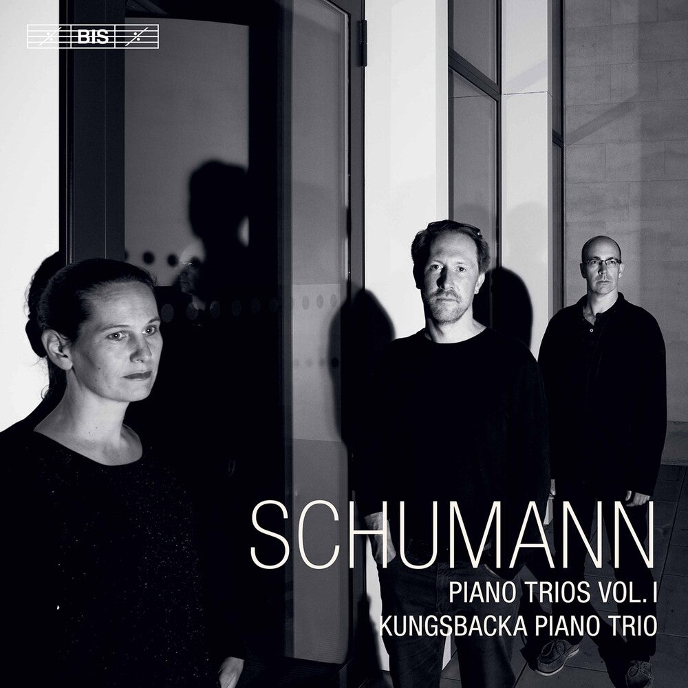 Schumann / Kungsbacka Piano Trio - Piano Trios 1 [CD]