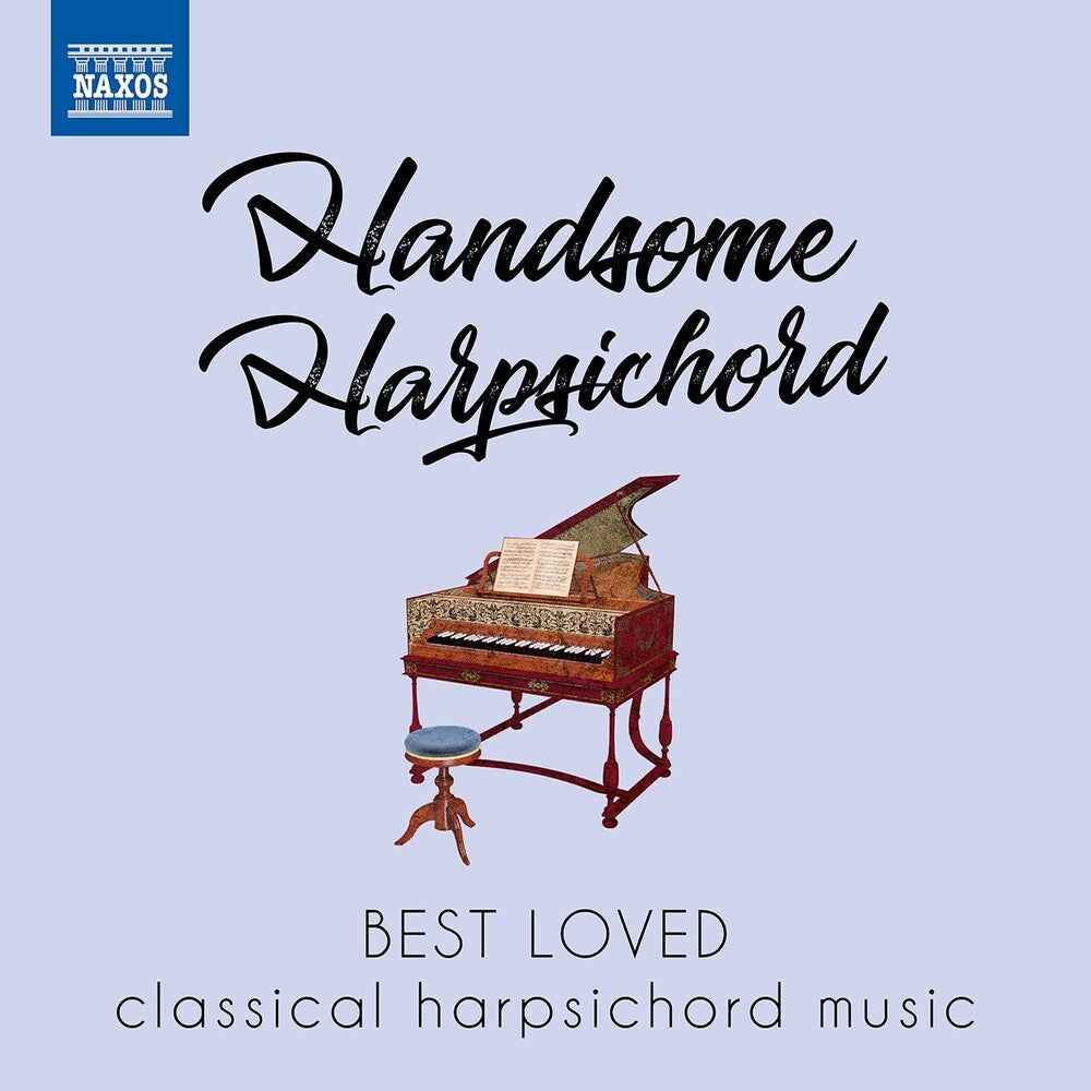 HANDSOME HARPSICHORD - Best Loved Classical Harpsichord Music [CD]