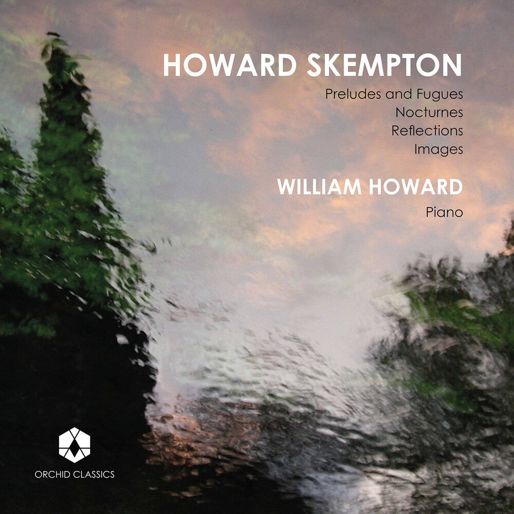 Skempton / Howard - William Howard Plays Skempton [CD]