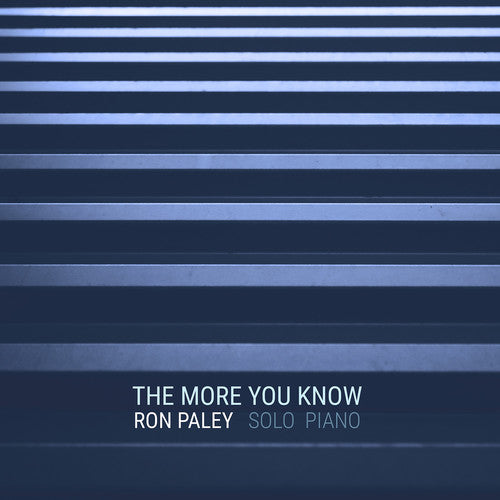 Chopin / Paley - More You Know / Solo Piano Music CD