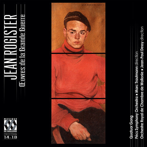 Rogister / Pecs Symphony Orch - Oeuvres de la Grande Guerre [CD]