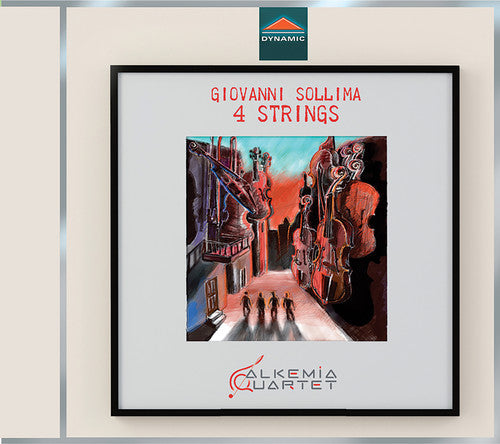 Sollima / Alkemia Quartet / Mastromatteo - 4 Strings Music CD