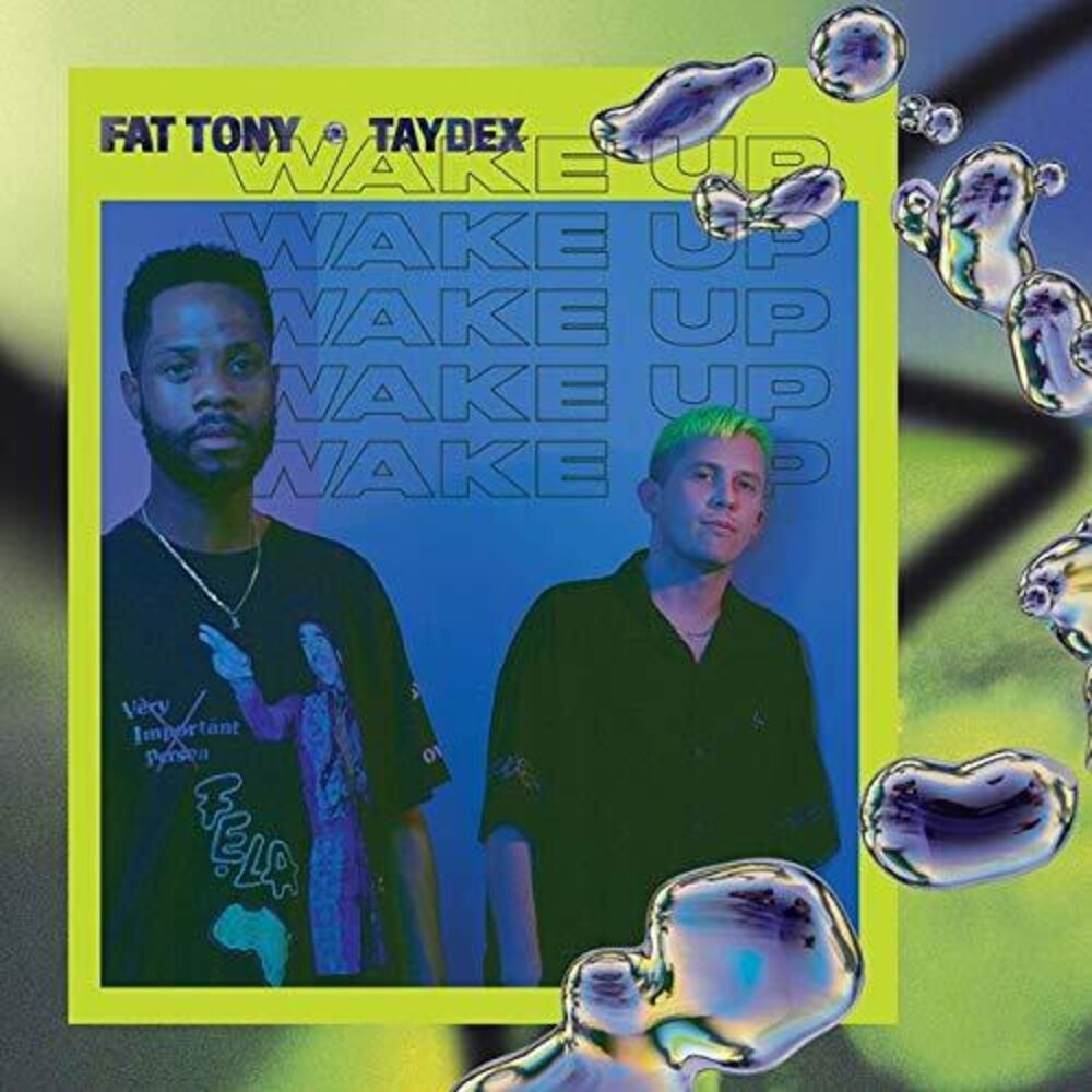 Fat Tony & Taydex - Wake Up [LP] Vinyl Record