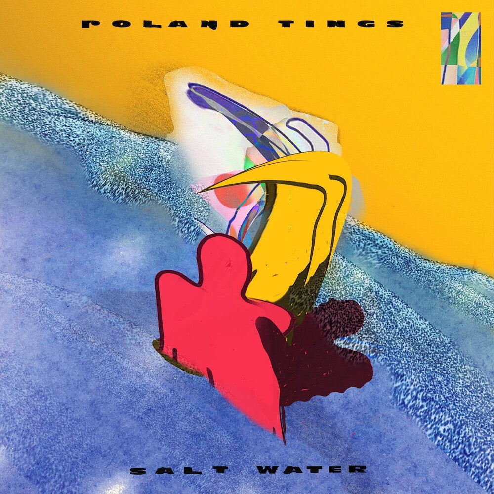 Roland Tings - Salt Water [LP] Vinyl Record