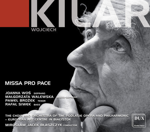 Kilar / Wos / Siwek - Missa Pro Pace [CD]