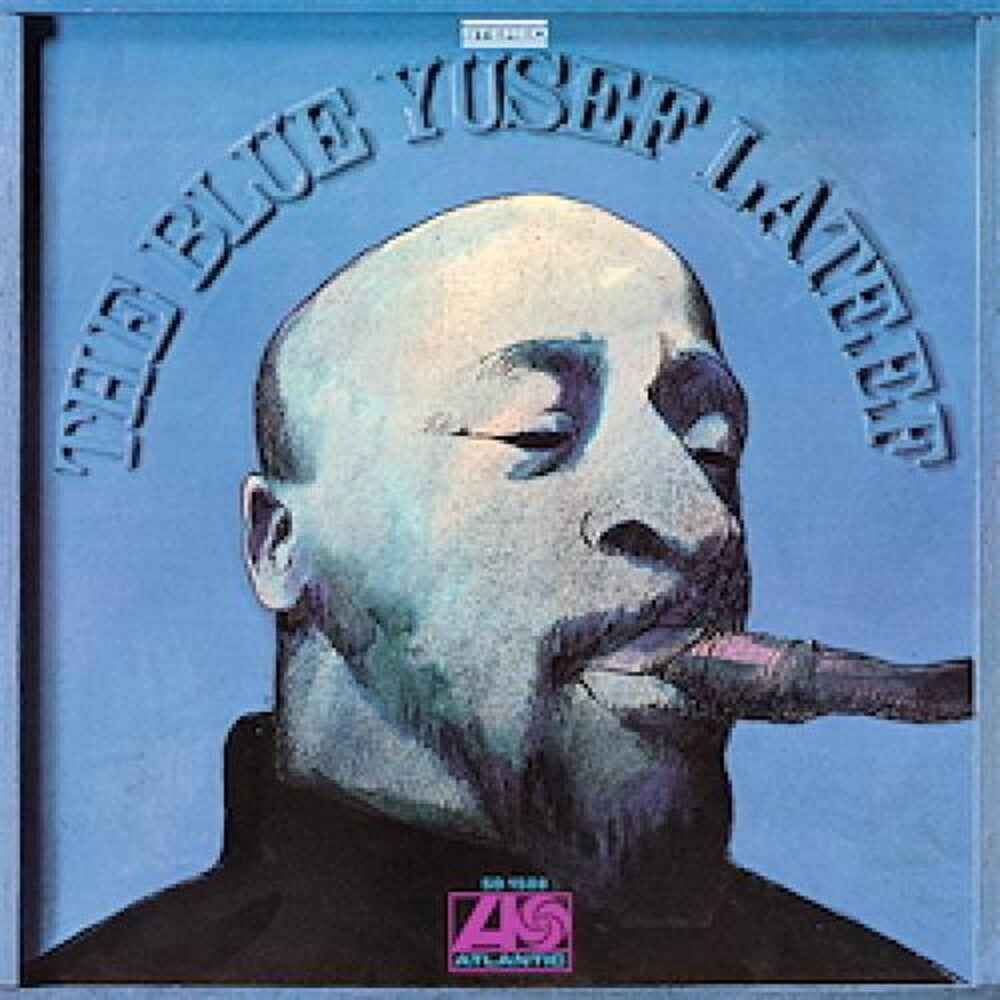 Pre-Order: Blue Yusef Lateef [180 Gram]