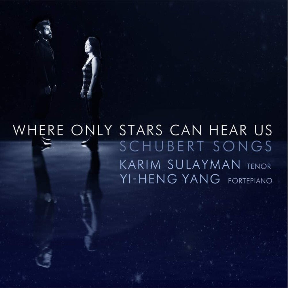 Schubert / Sulayman / Yang - Where Only the Stars Can Hear [CD]