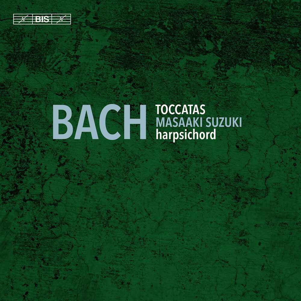 Toccatas BWV 910-916 [CD]