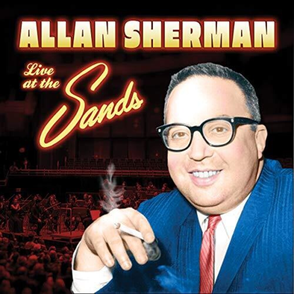 Allan Sherman - Live At The Sands [CD]