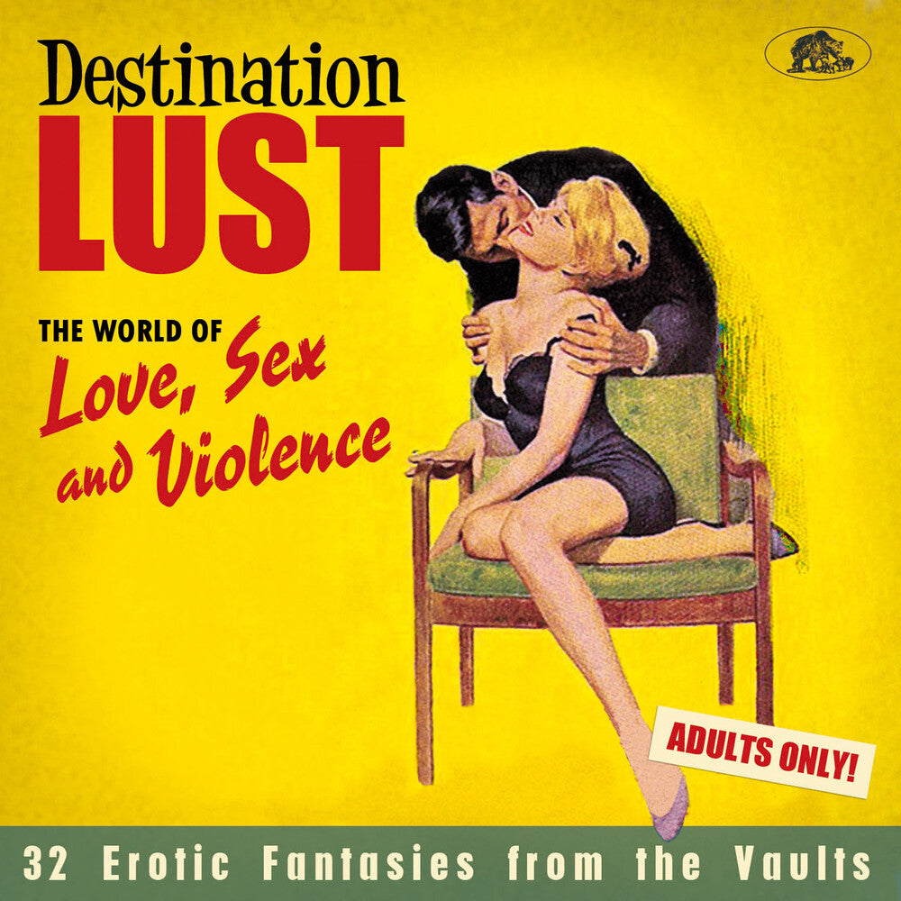 Destination Lust Songs Of Love, Sex / Various - Destination Lust: Songs Of Love, Sex & Violence (Various Artists) [CD]