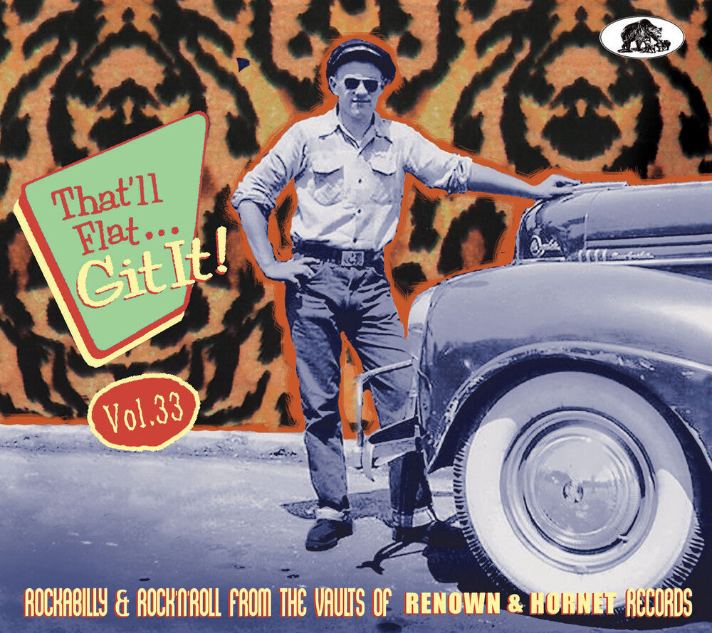 Thatll Flat Git It! Vol 33 Rockabilly / Various - That'll Flat Git It! Vol. 33: Rockabilly & Rock 'n' Roll From The  Vaults (Various Artists) [CD]