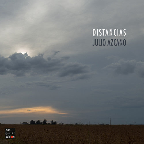 Julio Azcano - Distancias [CD]