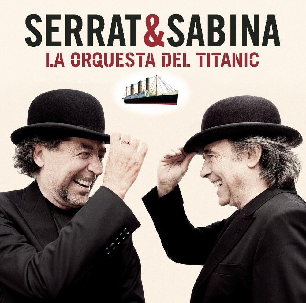 Serrat & Sabina - La Orquesta Del Titanic [LP] Vinyl Record