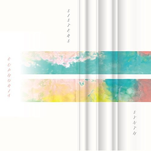 Synth Sisters - Euphoria [CD]