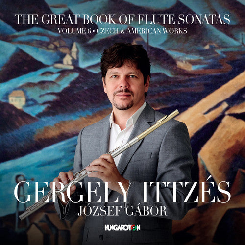 Martinu / Ittzes / Gabor - Great Book of Flute Sonatas 6 [CD]