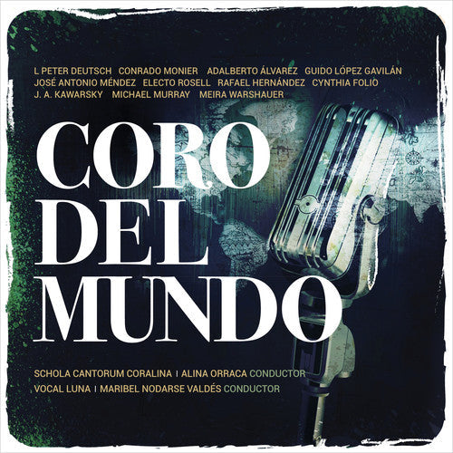 Hernandez / Roth - Coro Del Mundo Music CD