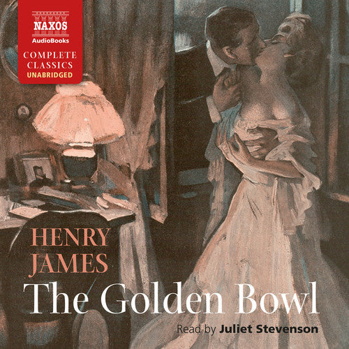 Henry James / Stevenson,Juliet - Golden Bowl [CD]