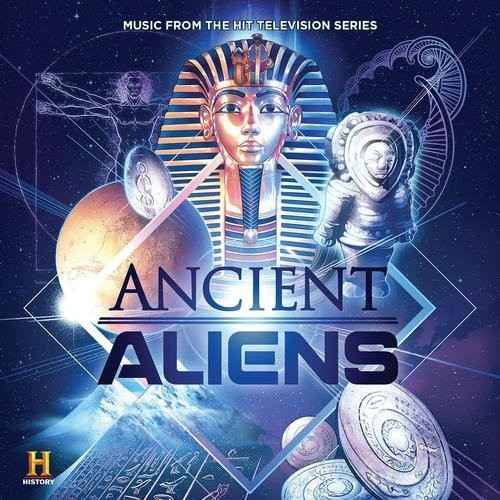 Ancient Aliens (Original Soundtrack) [CD]