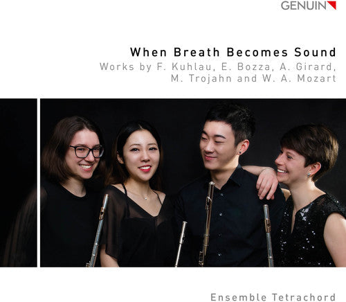 Mozart / Ensemble Tetrachord / Follmer - When Breath Becomes Sound [CD]