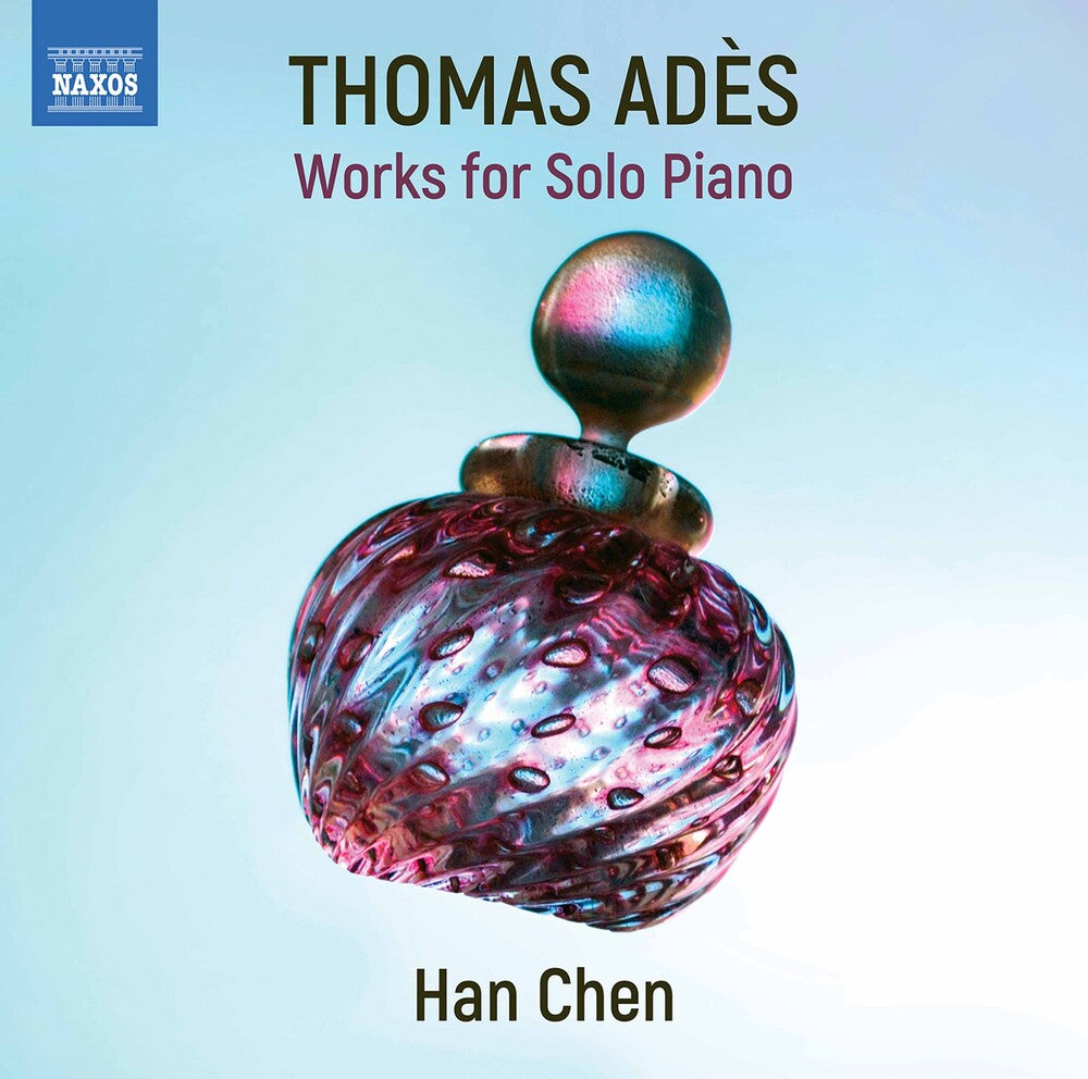 Ades / Chen - Works for Solo Piano [CD]