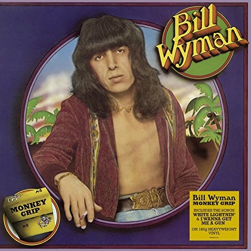 Bill Wyman - Monkey Grip [LP] Vinyl Record