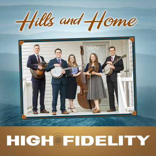 High Fidelity - Hills & Home [CD]