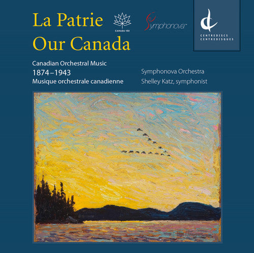 Weinzweig / Symphonova Orchestra - Our Canada [CD]