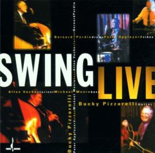 Bucky Pizzarelli - Swing Live [CD]