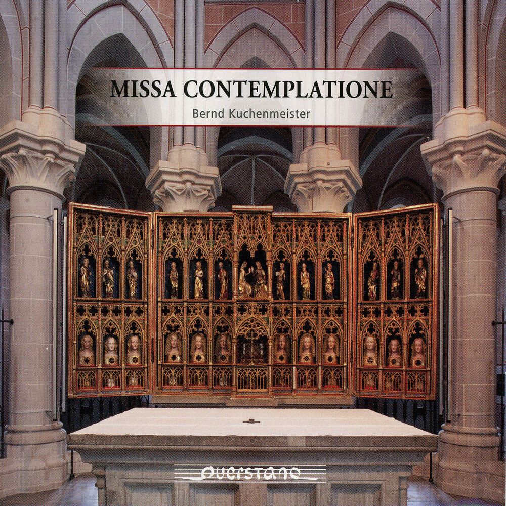 Kuchenmeister / Praxmarer / Keilhack - Missa Contemplatione [CD]