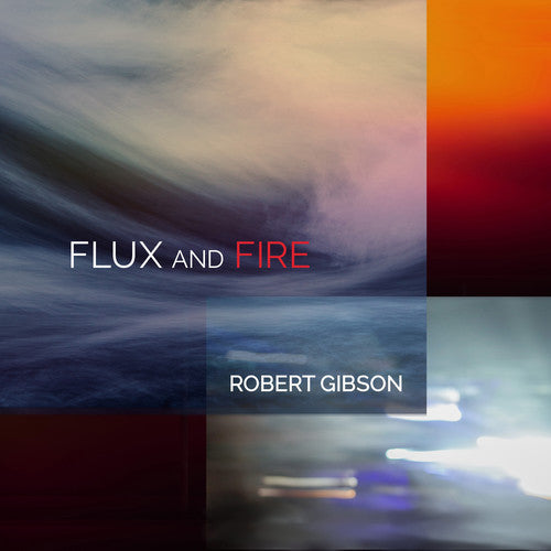 Gibson / Stern / Murdock - Flux & Fire [CD]