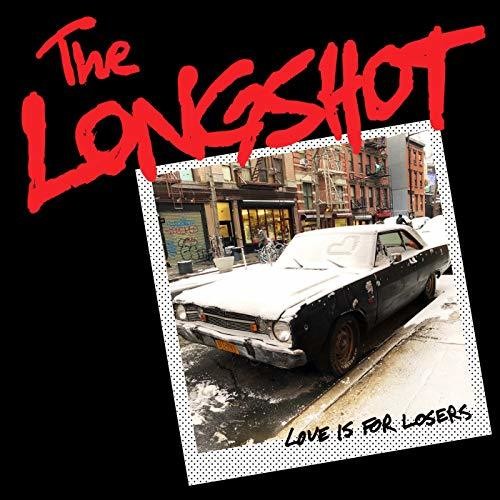 Longshot - Love Is For Losers [LP] Vinyl Record