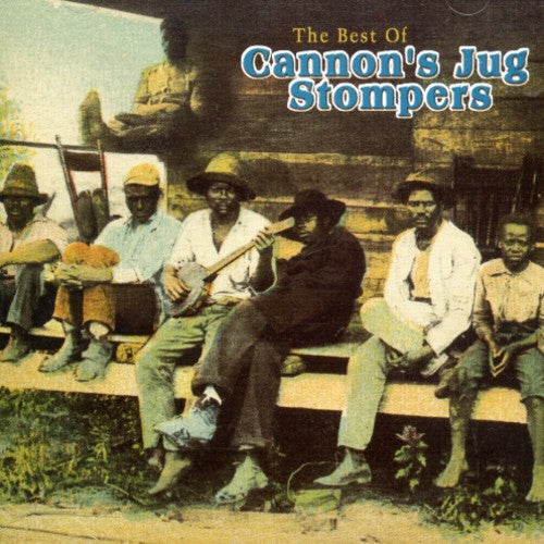 Cannon's Jug Stompers - Best of [CD]