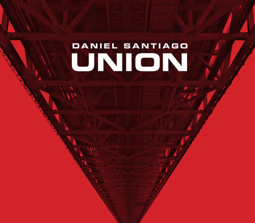 Daniel Santiago - Union Music CD