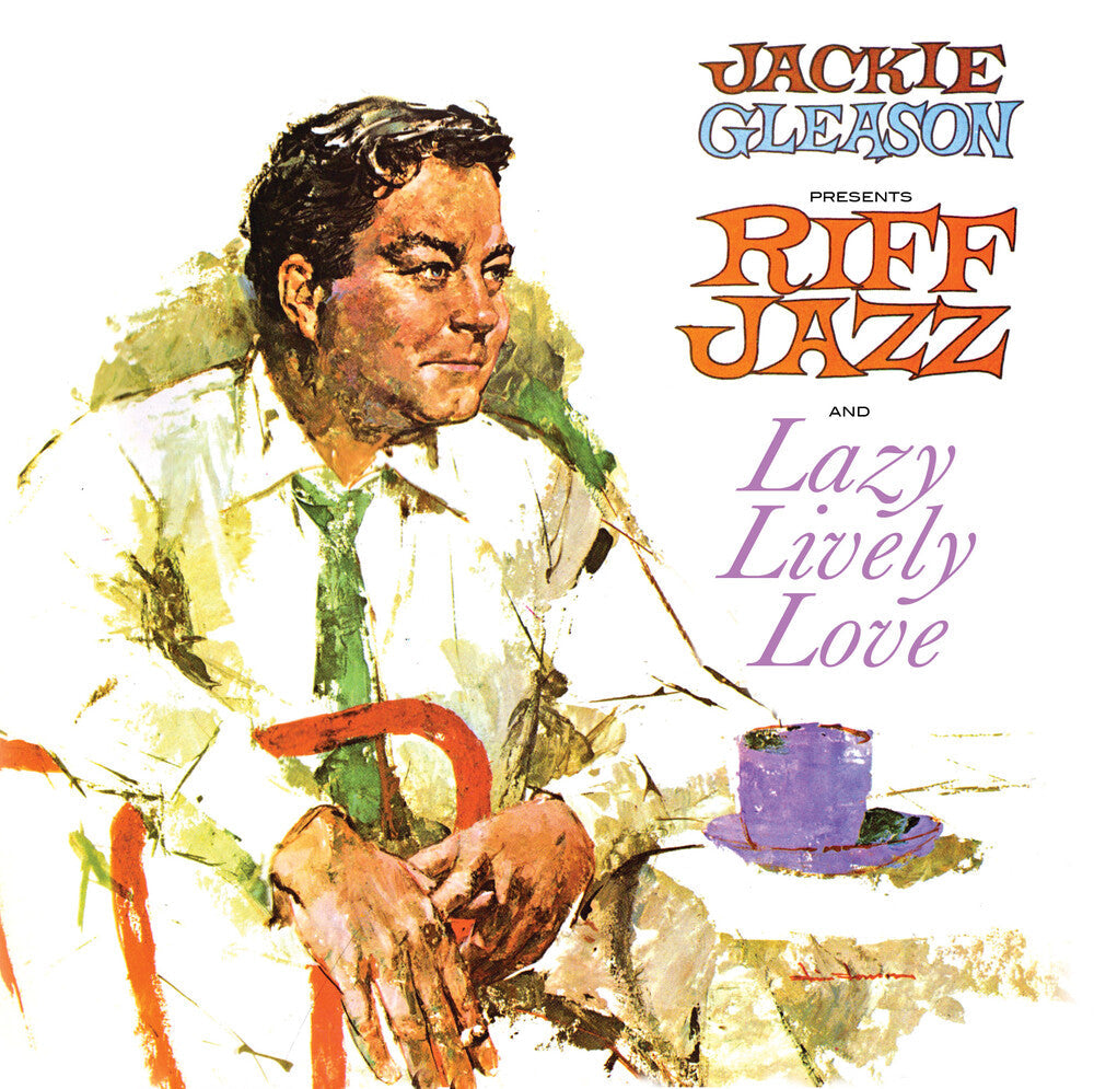 Jackie Gleason - Presents Riff Jazz And Lazy Lively Love [CD]