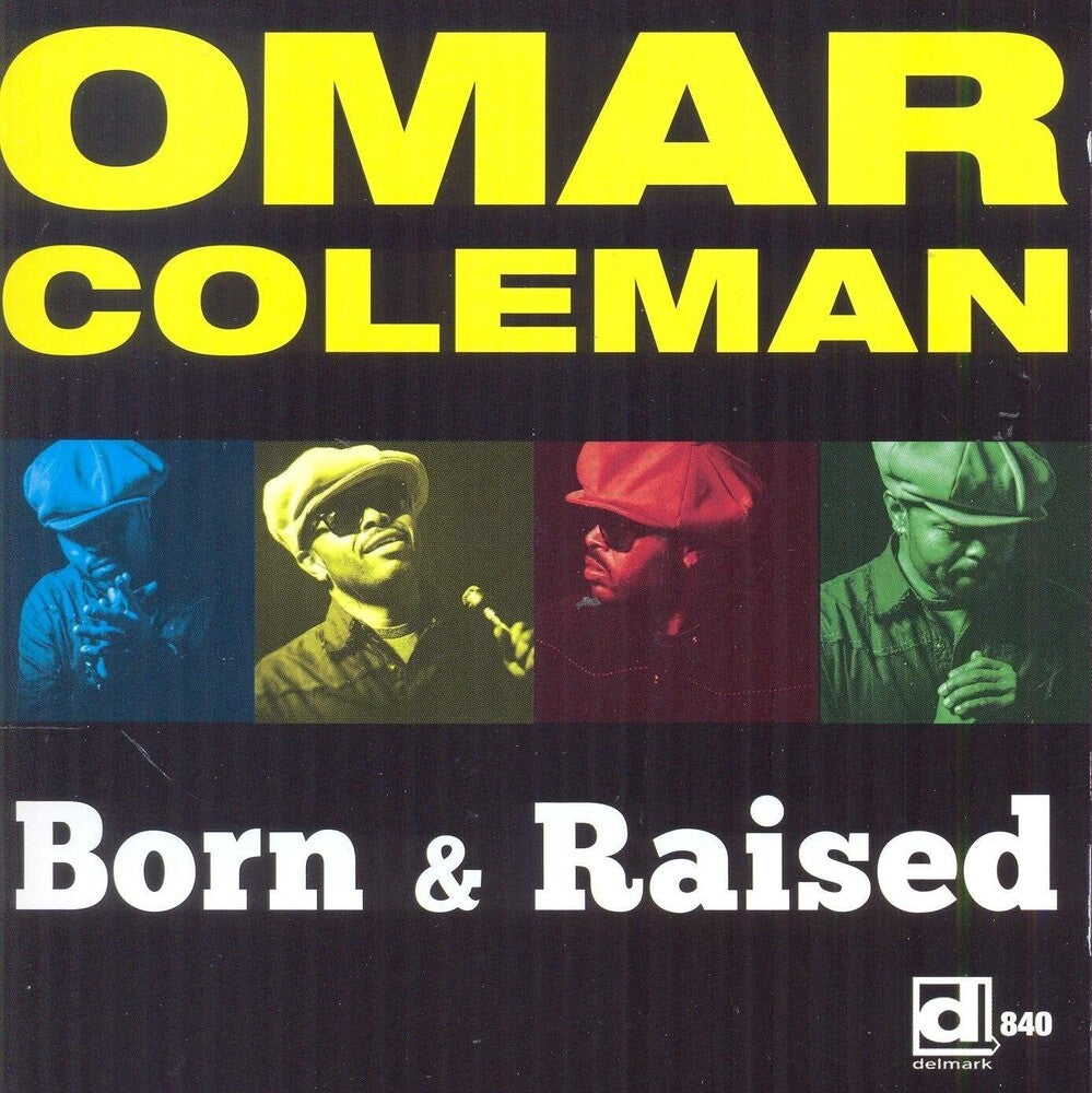 Omar Coleman - Born & Raised [CD]