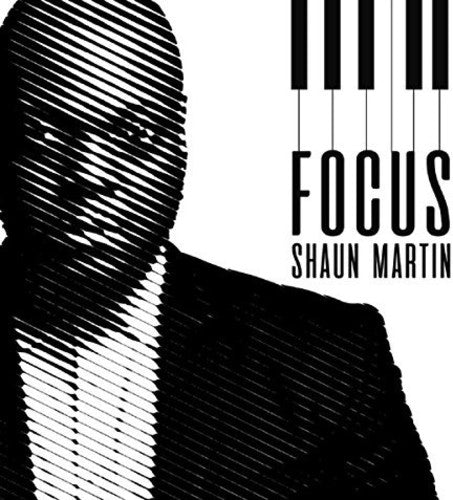 Shaun Martin - Focus Music CD