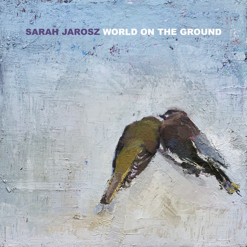Sarah Jarosz - World On The Ground [CD]