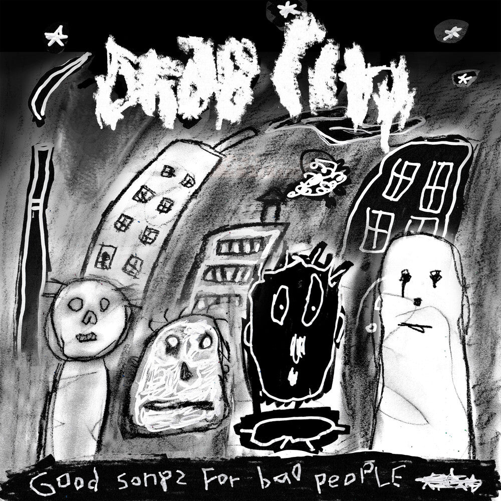 Drab City - Good Songs For Bad People [CD]