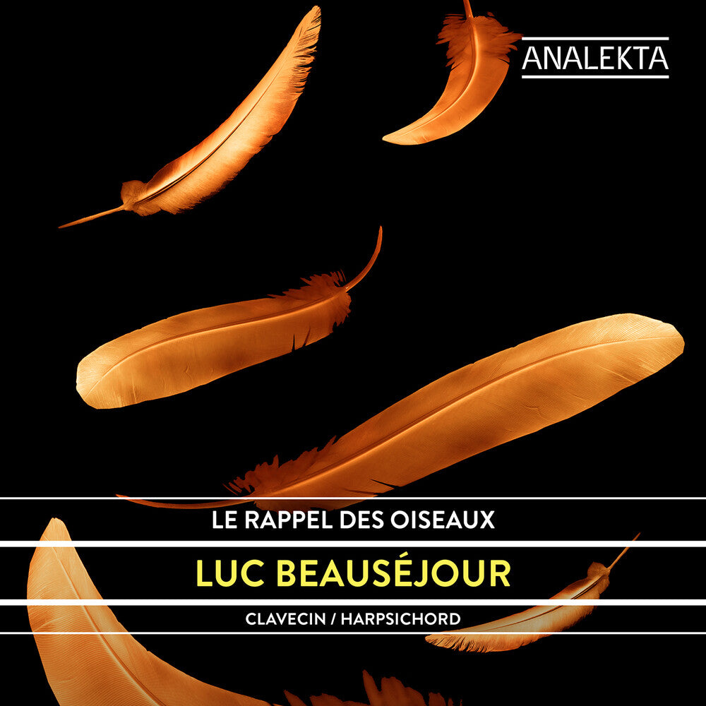 Luc Beausejour - Rappel Des Oiseaux Music CD