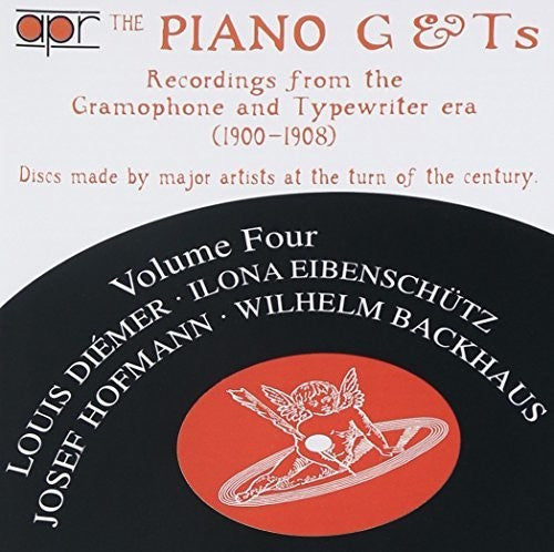 Diemer / Eibenschutz / Hofmann / Backhaus - Piano G&T's [CD]