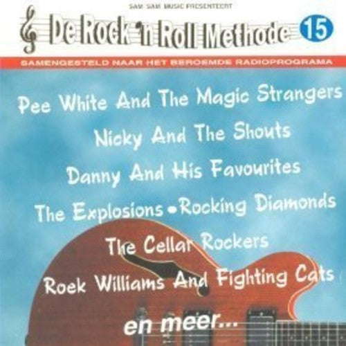 De Rock n Roll Methode Vol 15 / Various - De Rock 'n Roll Methode Vol. 15 [CD]