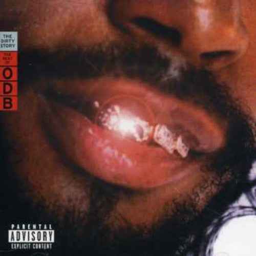 The Dirty Story: The Best of Ol' Dirty Bastard [PA]